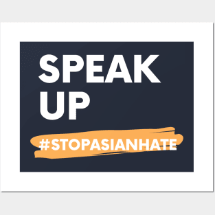 Speak Up #StopAsianHate Posters and Art